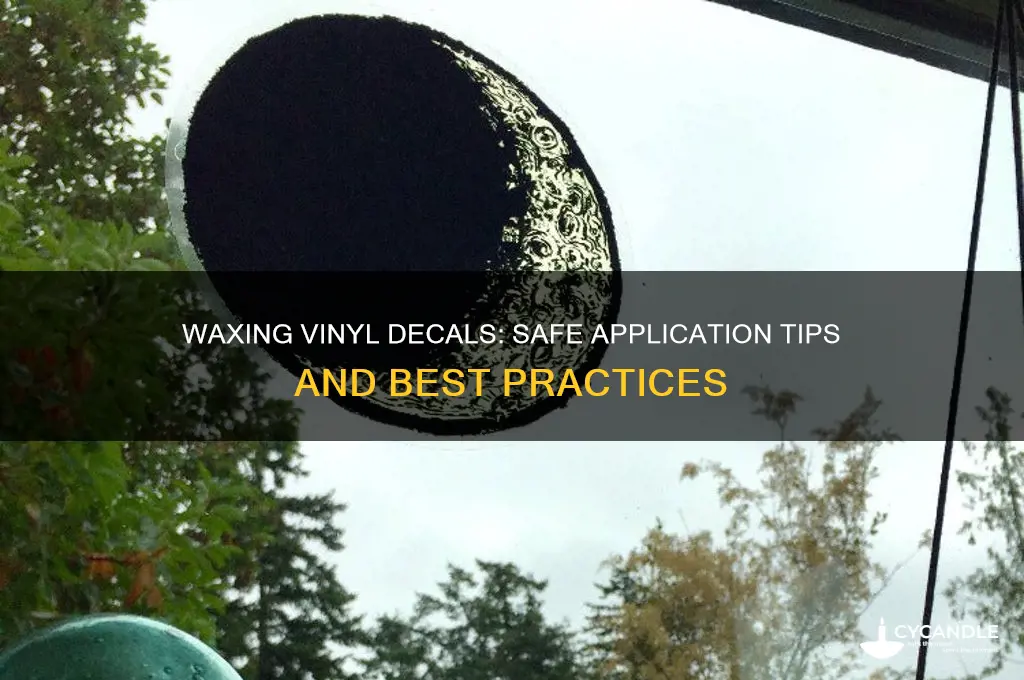 can you put wax on vinyl decals