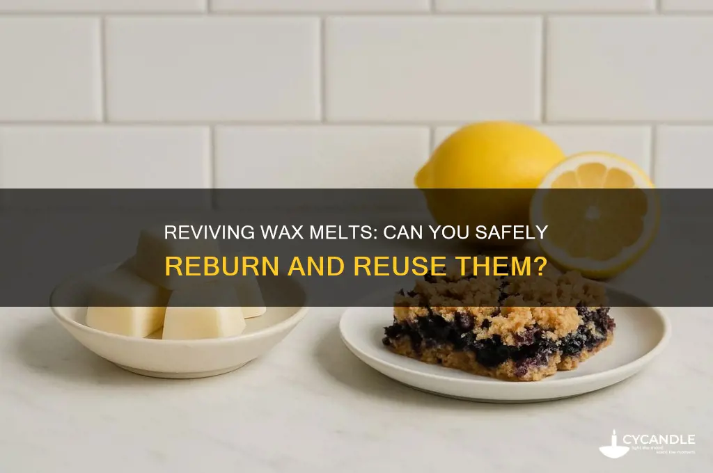 can you reburn wax melts