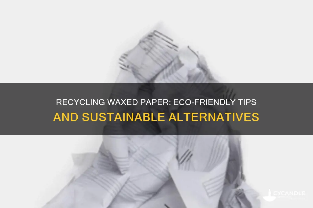 can you receycle waxed paper