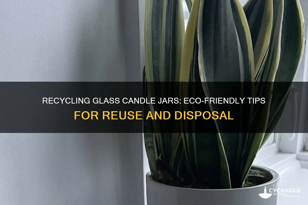 can you recycle glass candle jars