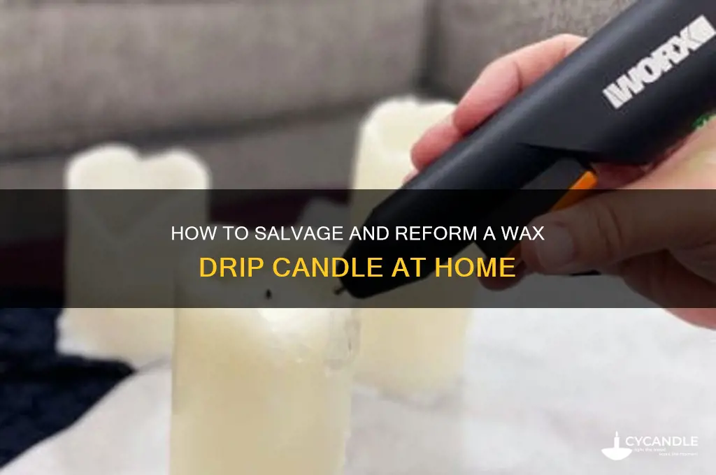 can you reform a wax drip candel