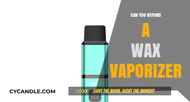 Can You Refund a Wax Vaporizer? A Comprehensive Guide