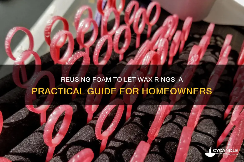 can you reuse a foam toilet wax ring