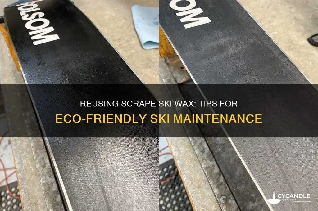 can you reuse scrape ski wax