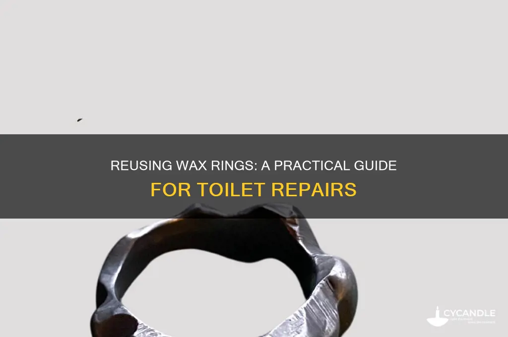 can you reuse wax ring