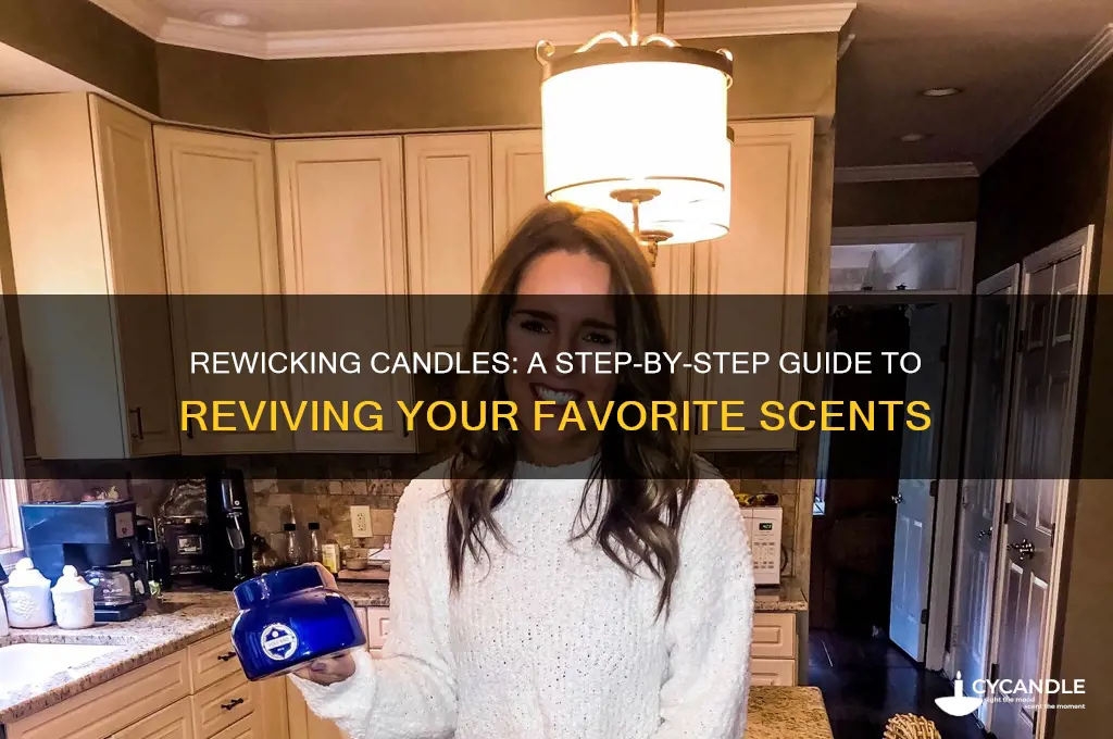 can you rewick a candle