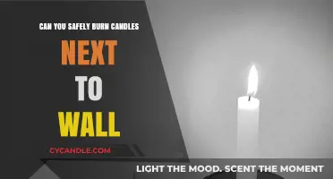 Safe Candle Burning: Tips for Placing Candles Near Walls