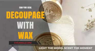 Sealing Decoupage with Wax: Tips, Techniques, and Best Practices
