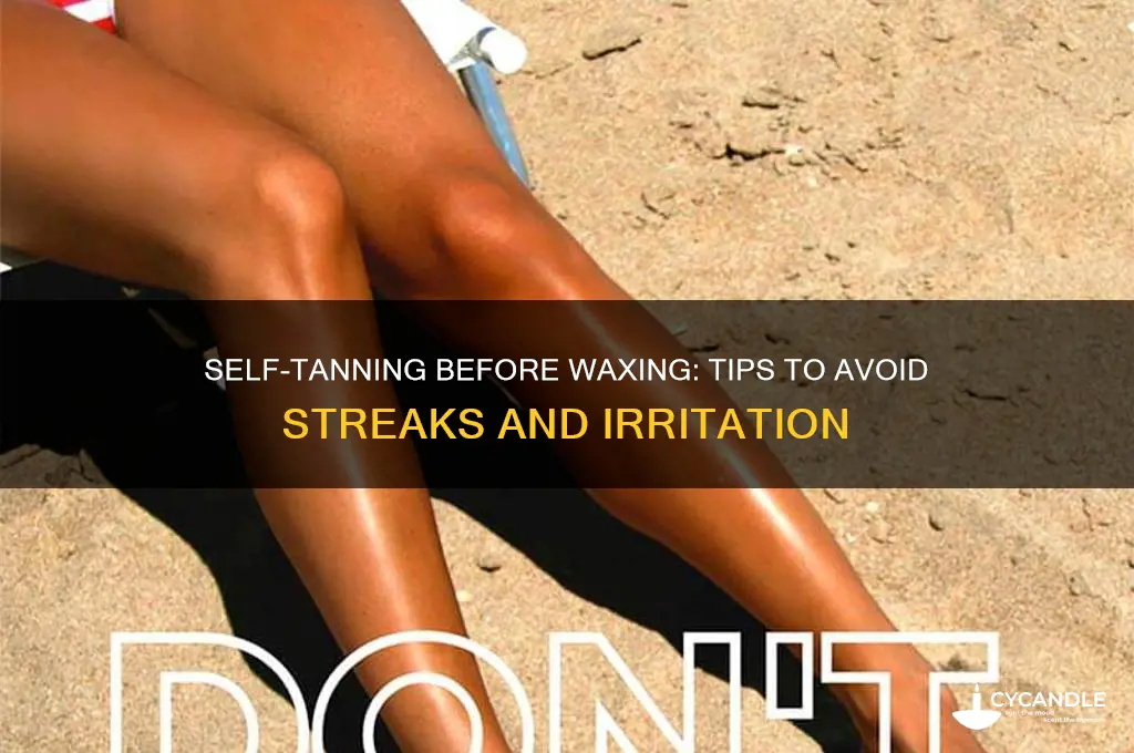 can you self tan before waxing
