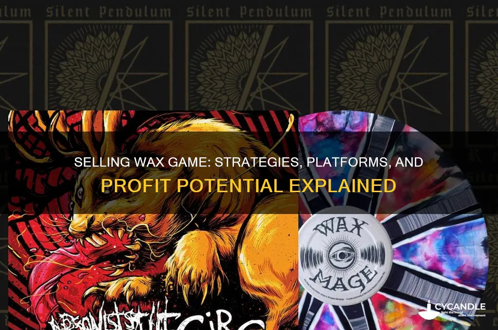 can you sell wax game
