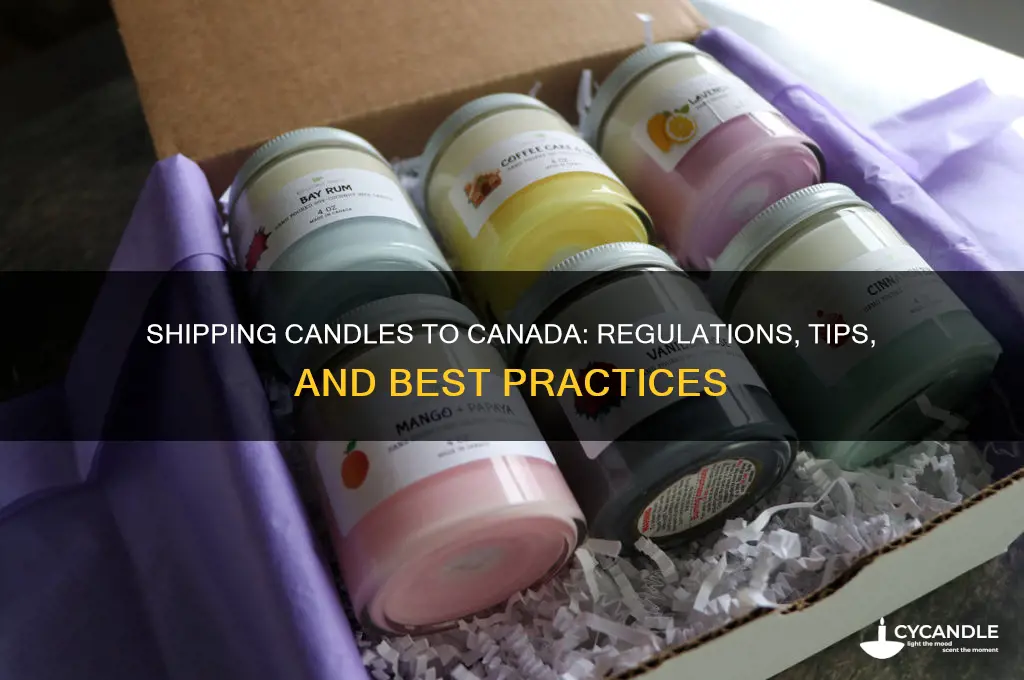 can you send candles to canada