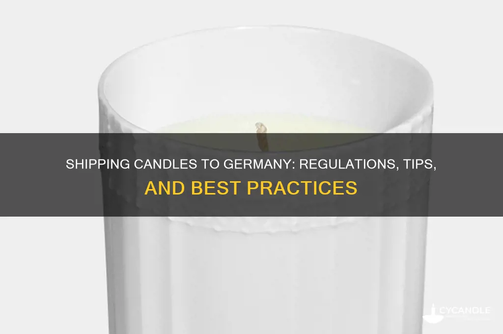 can you ship candles to germany