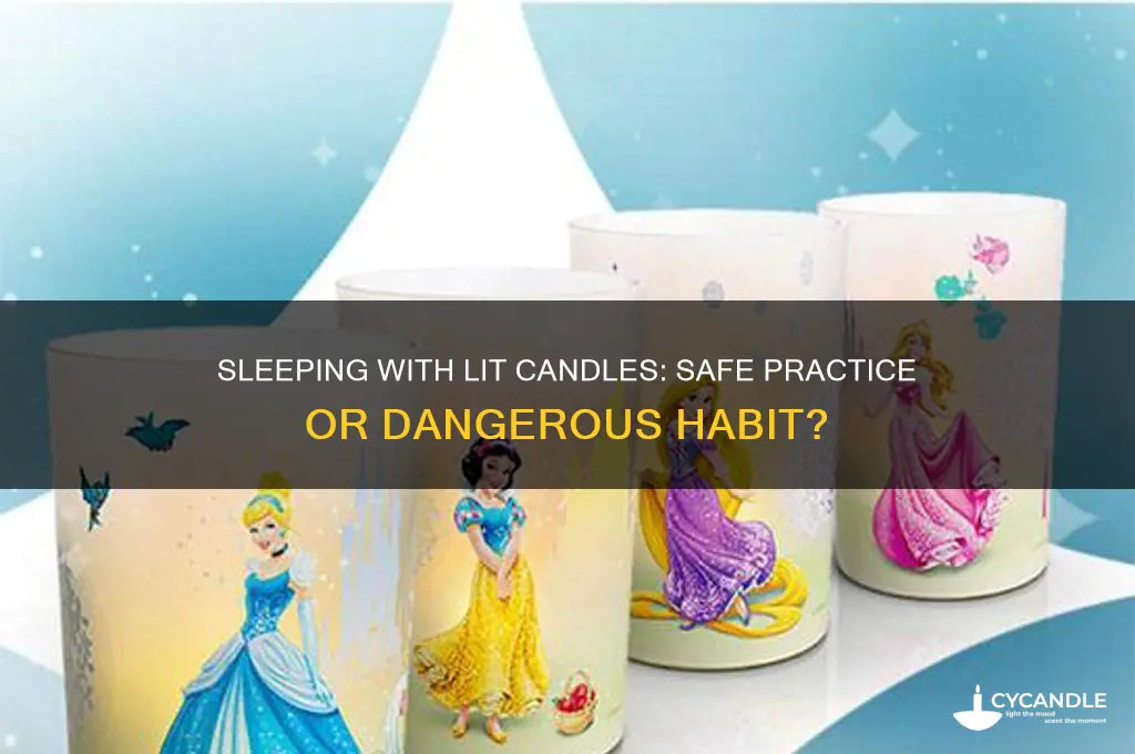 can you sleep with candles lit