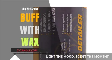 Spray Buffing with Wax: Effective Technique or Detrimental Practice?
