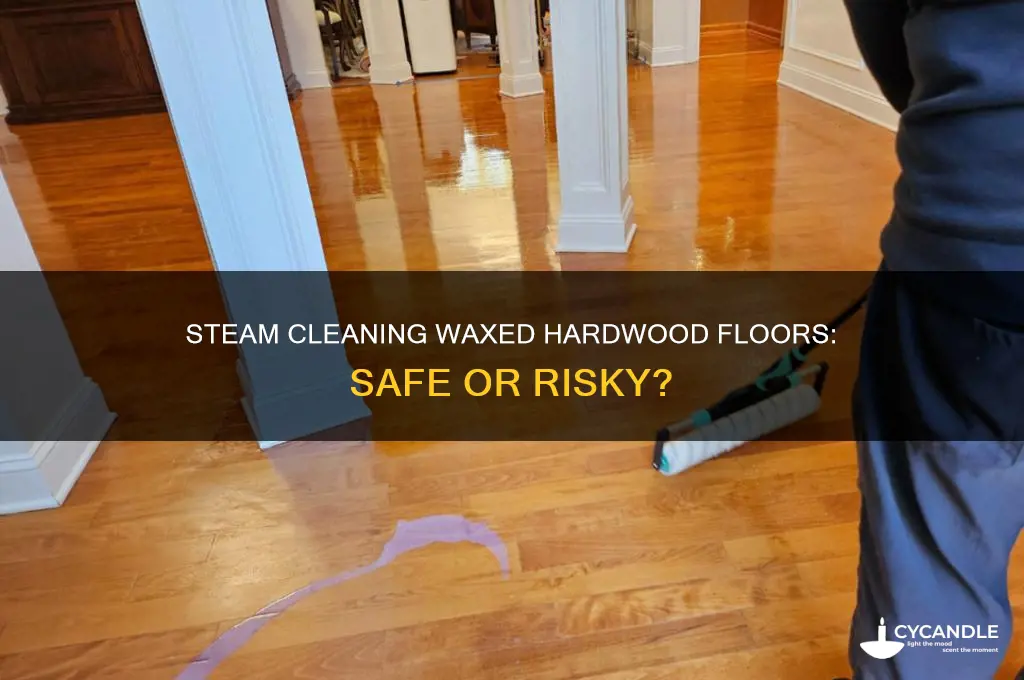 can you steam clean waxed hardwood floors