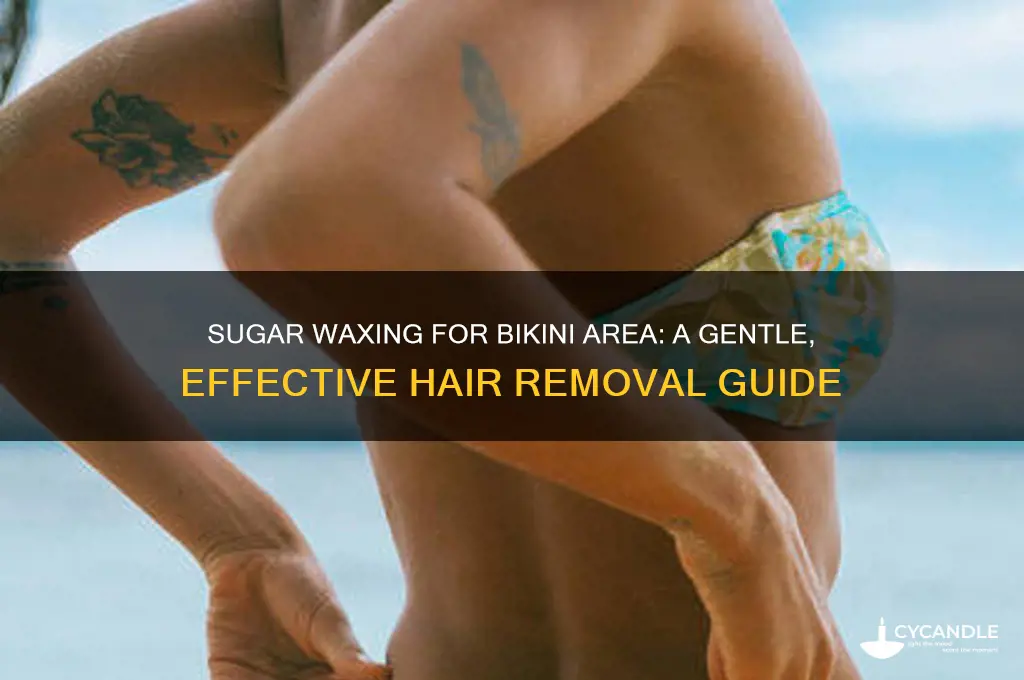 can you sugar wax bikini