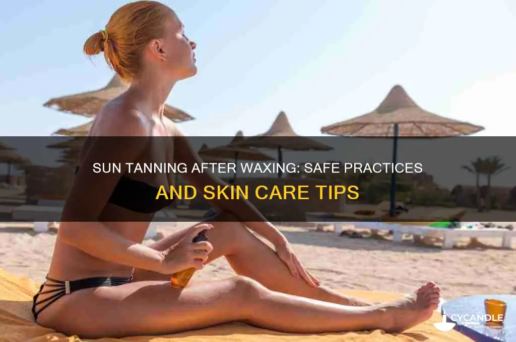 can you sun tan after waxing