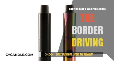 Driving Across Borders: Can You Legally Bring a Wax Pen?