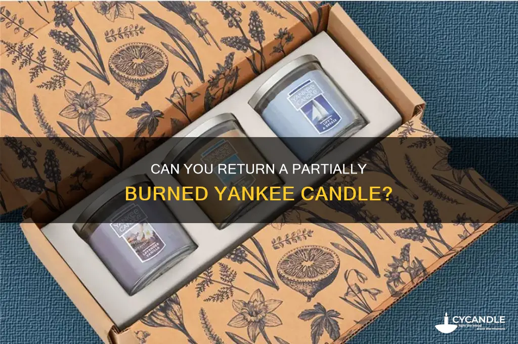 can you take a yankee candle back after burning