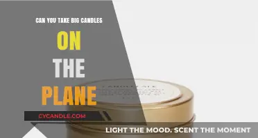 Can You Pack Large Candles in Your Luggage for Air Travel?