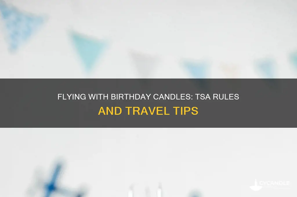 can you take birthday candles on a plane
