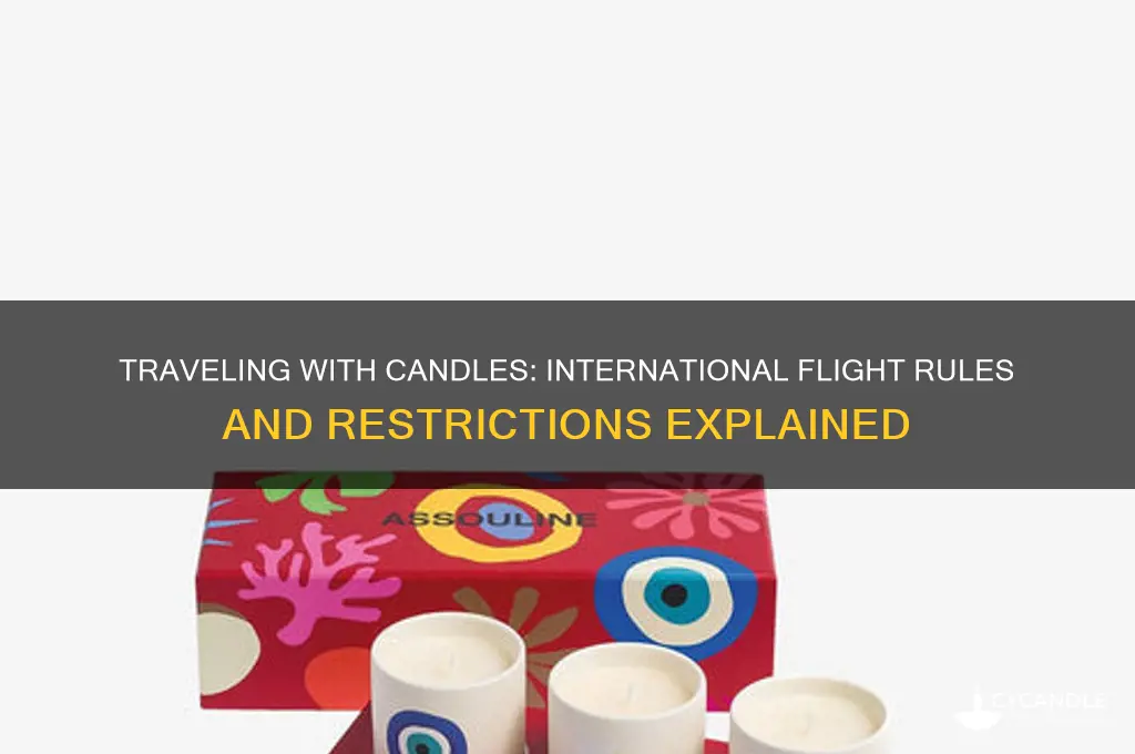 can you take candles on international flights