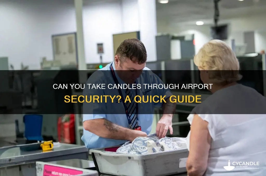 can you take candles through security