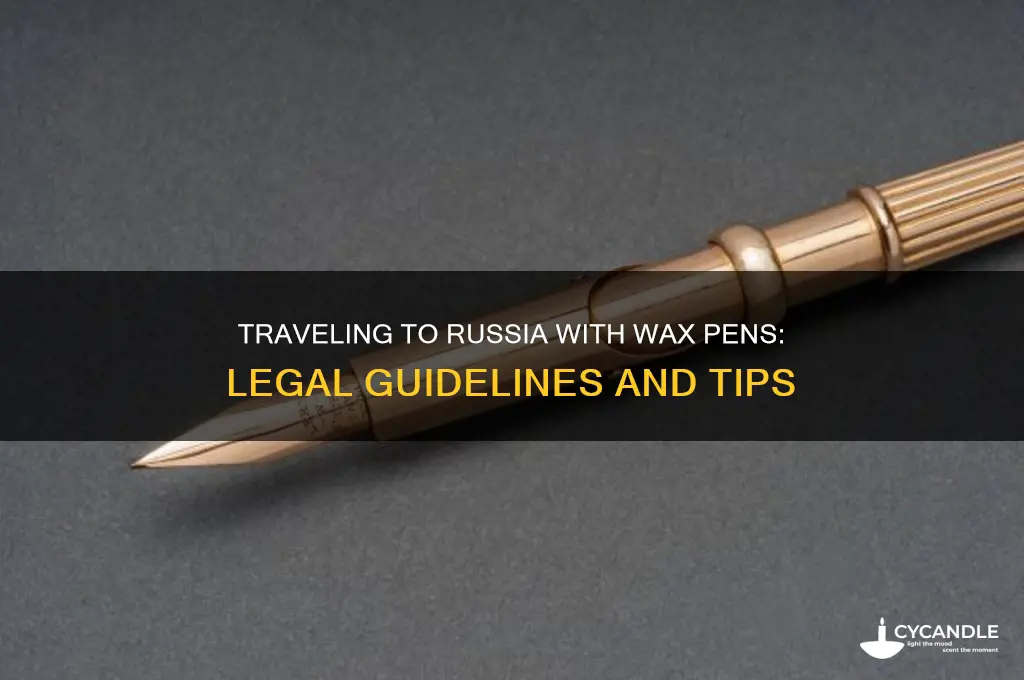can you take wax pens to russia