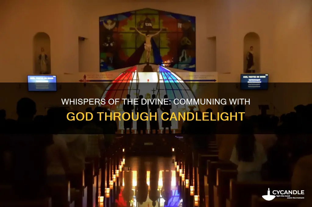 can you talk to god throught a candle