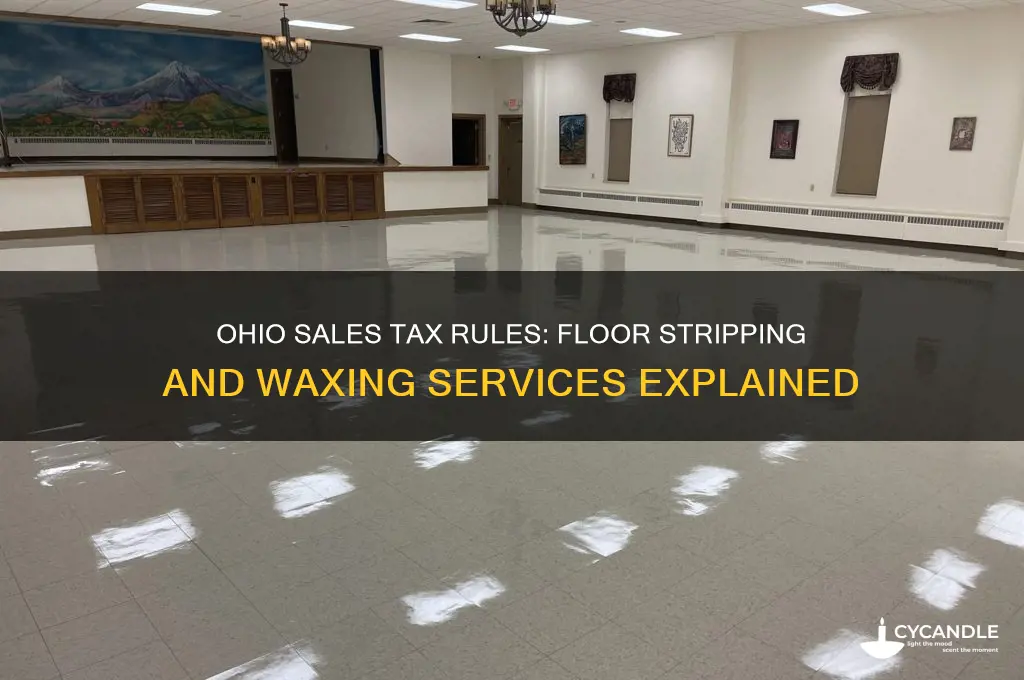 can you tax floor stripping and waxing in ohio