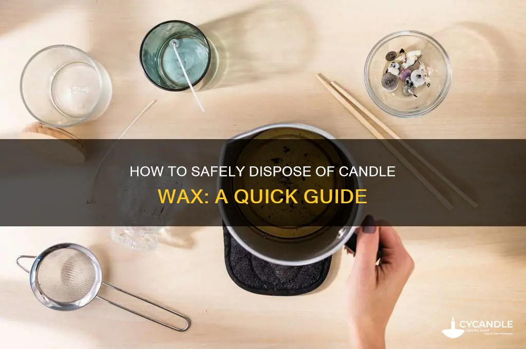 can you throw away candle wax