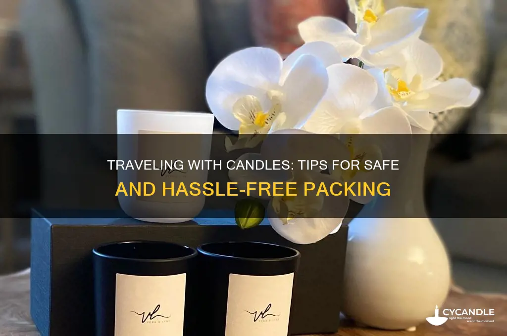 can you travel with candles