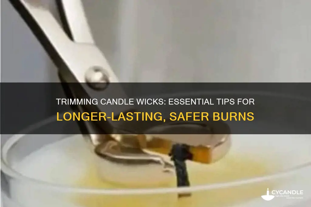 can you trim candle wicks