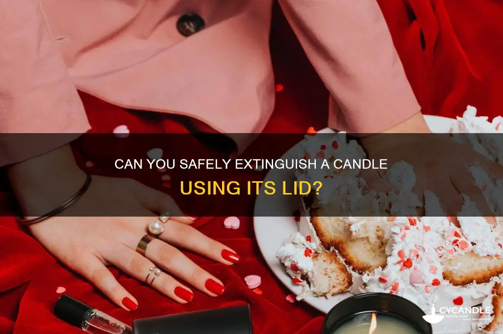 can you turn off a candle with the lid