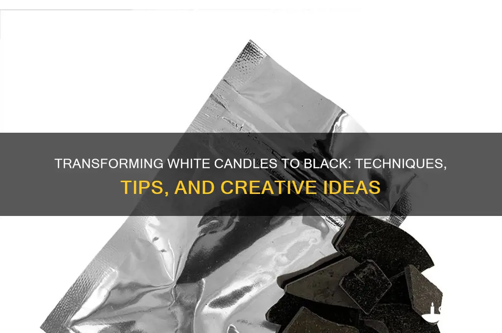 can you turn white candles black