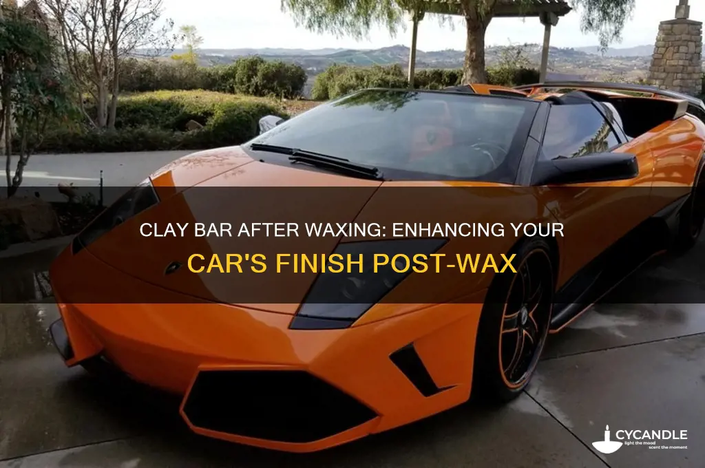 can you use a clay bar after waxing
