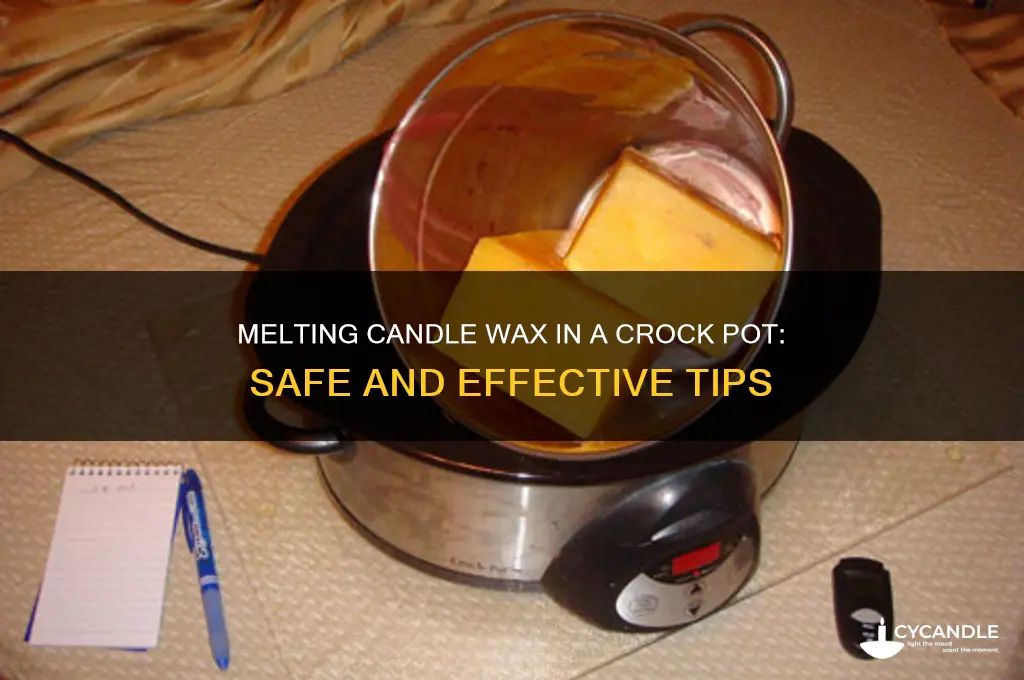 can you use a crock pot to melt candle wax