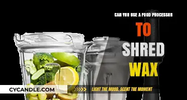 Shredding Wax with a Food Processor: Is It Safe and Effective?