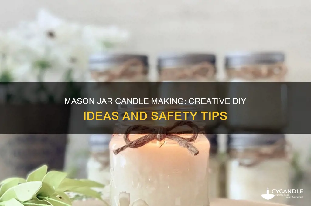 can you use a mason jar for candles