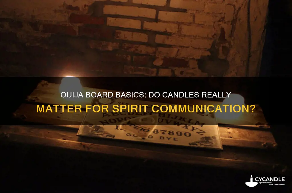 can you use a ouija board without candles