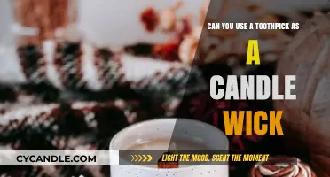 Toothpick as Candle Wick: Creative Hack or Fire Hazard?