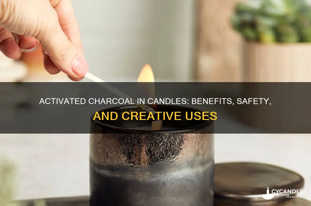 can you use activated charcoal in candles
