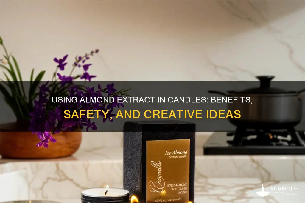 can you use almond extract in candles