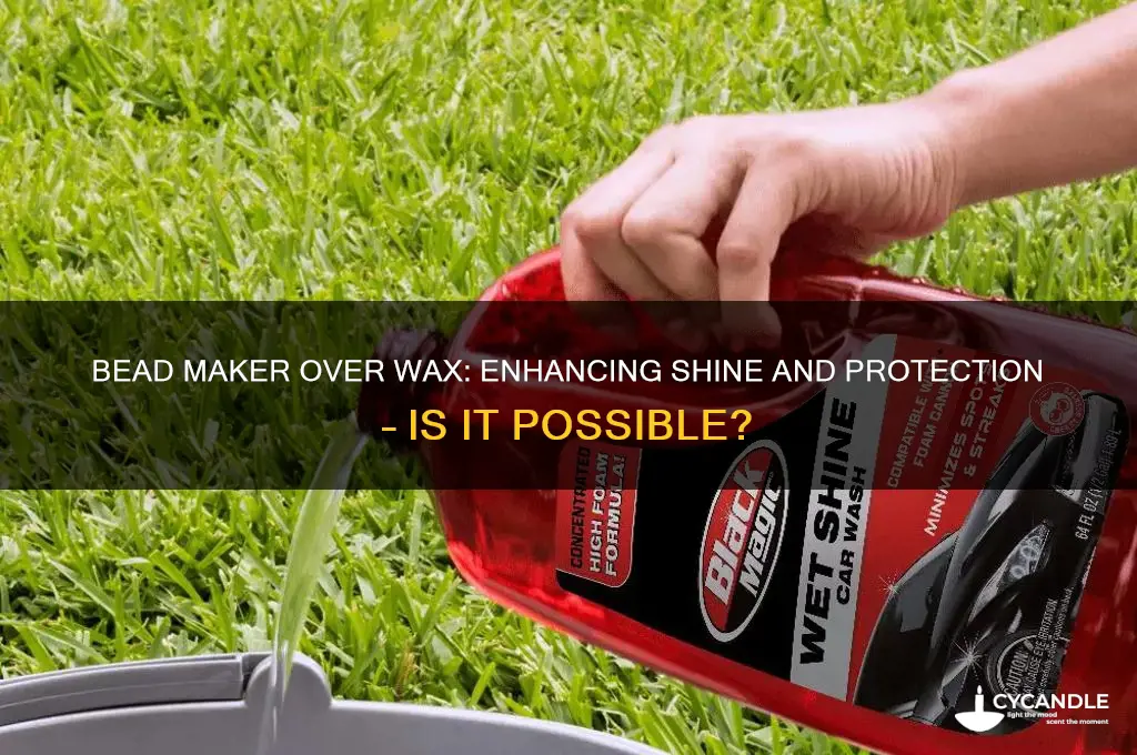 can you use bead maker over wax
