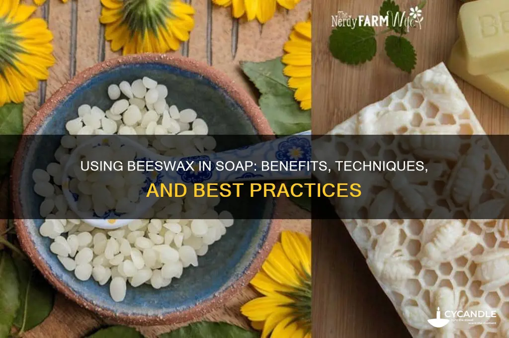 can you use beeswax in soap