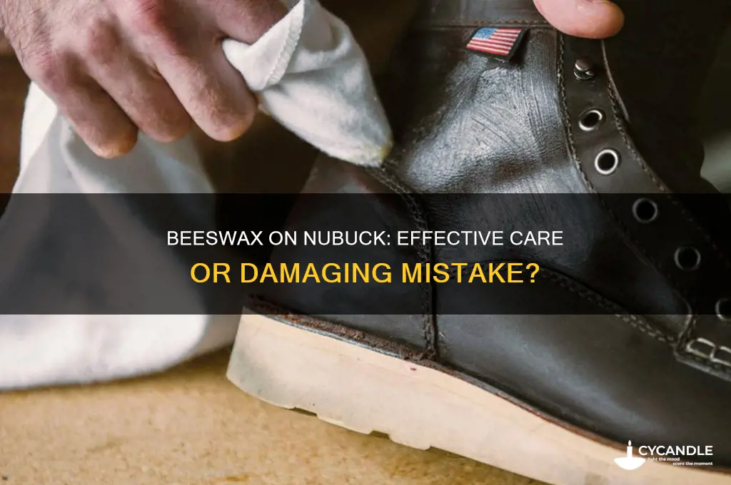 can you use beeswax on nubuck