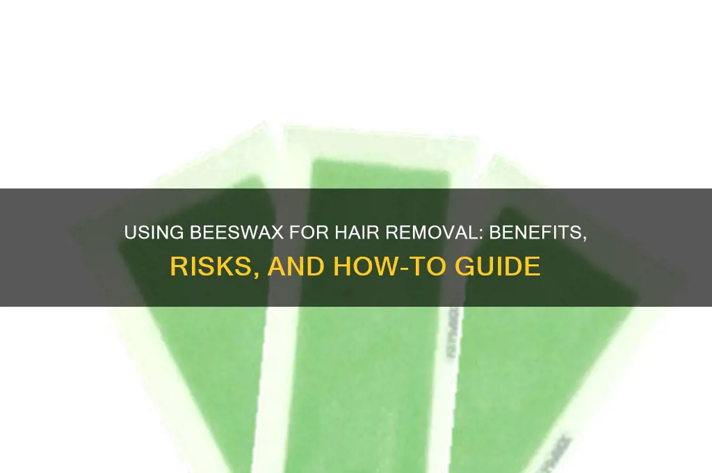 can you use beeswax to wax hair