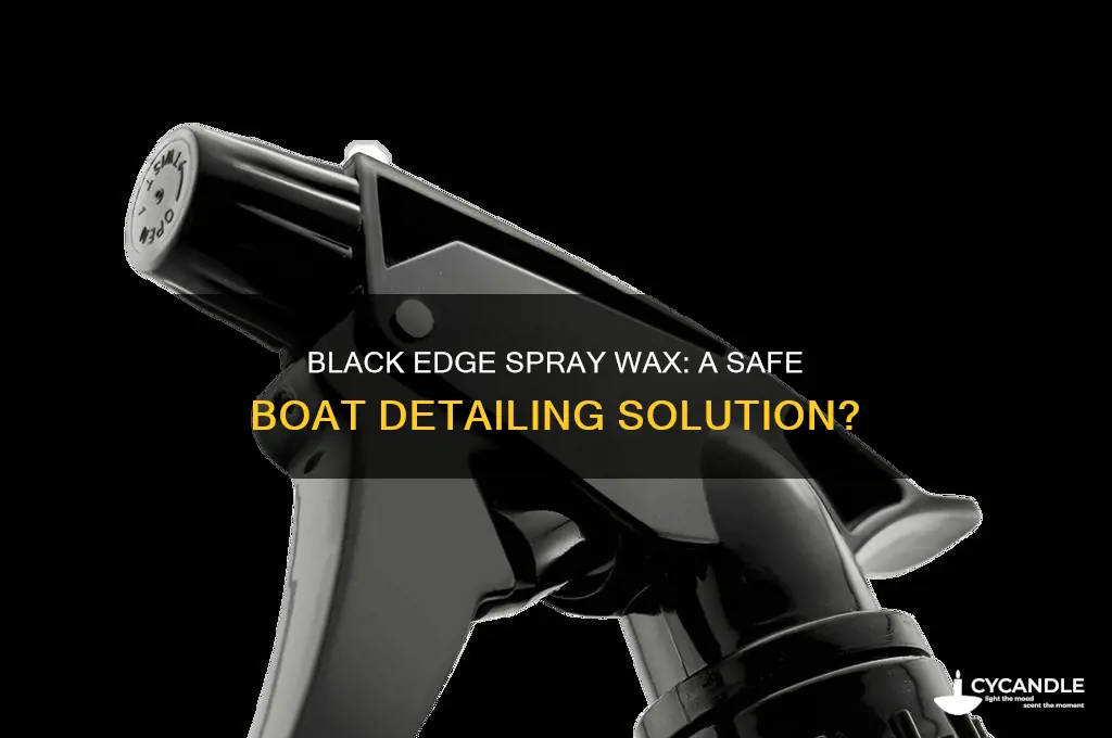 can you use black edge spray wax on boats