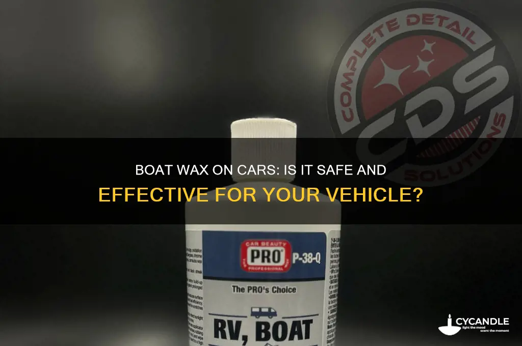 can you use boat wax on a car
