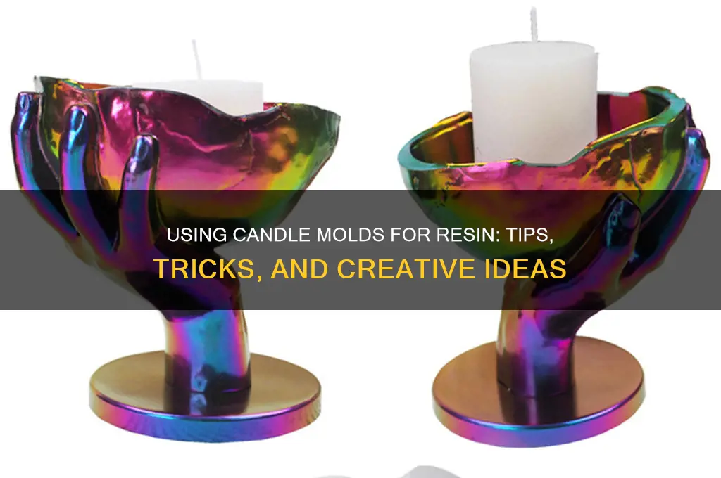 can you use candle molds for resin